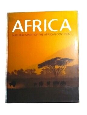 Africa Natural Spirit of the African Continent Coffee Table Book 2007